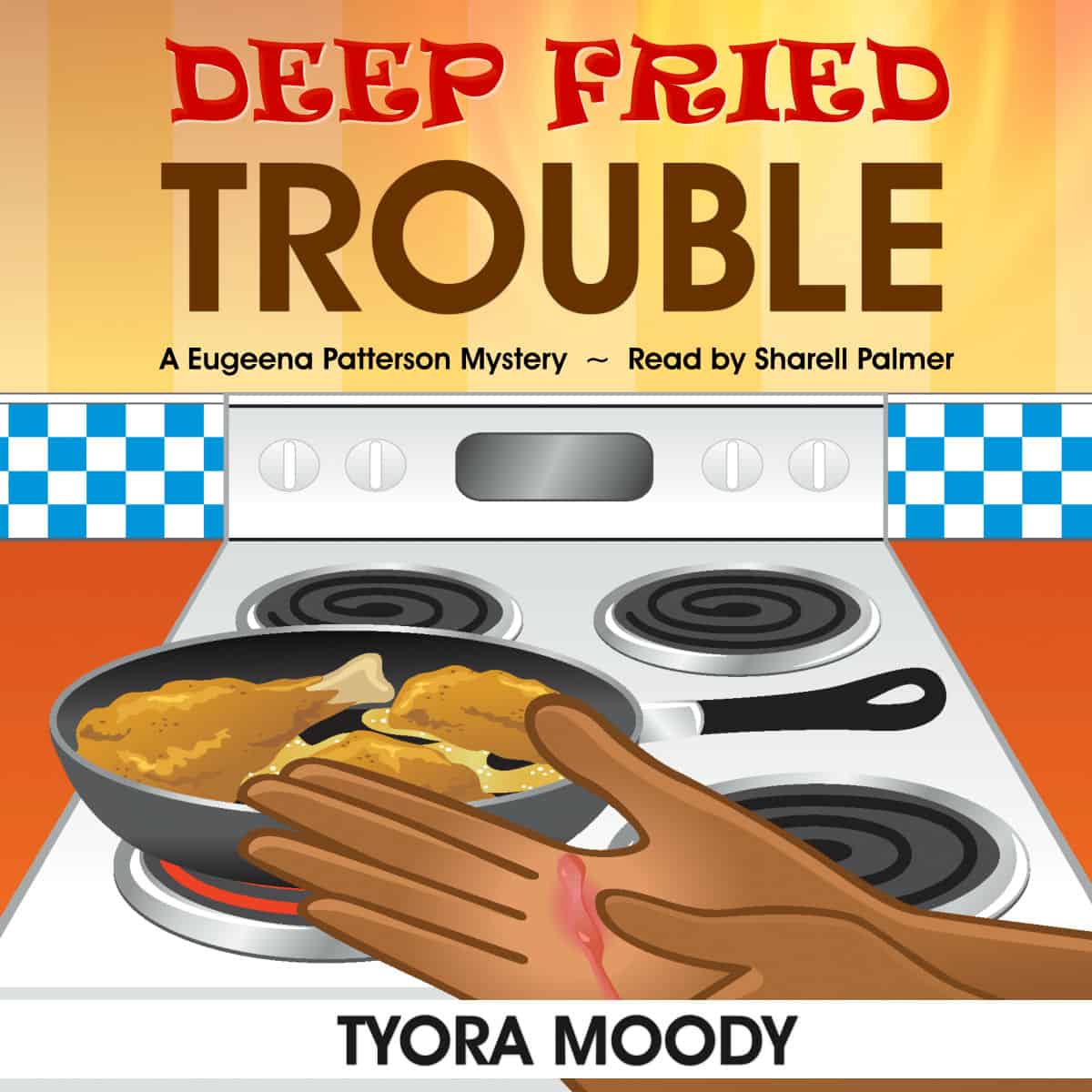 Deep Fried Trouble Audiobook