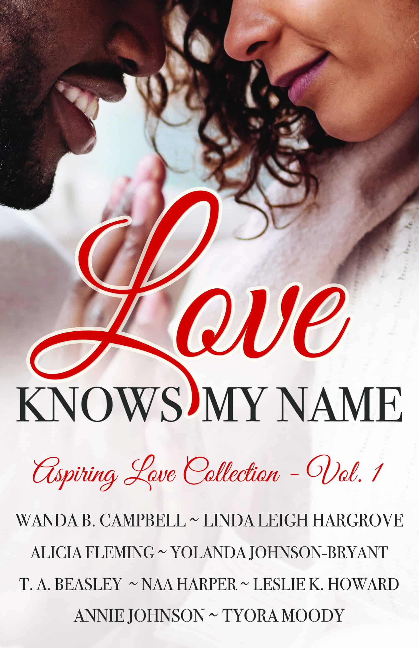 Love Knows My Name, Aspiring Love Collection #1