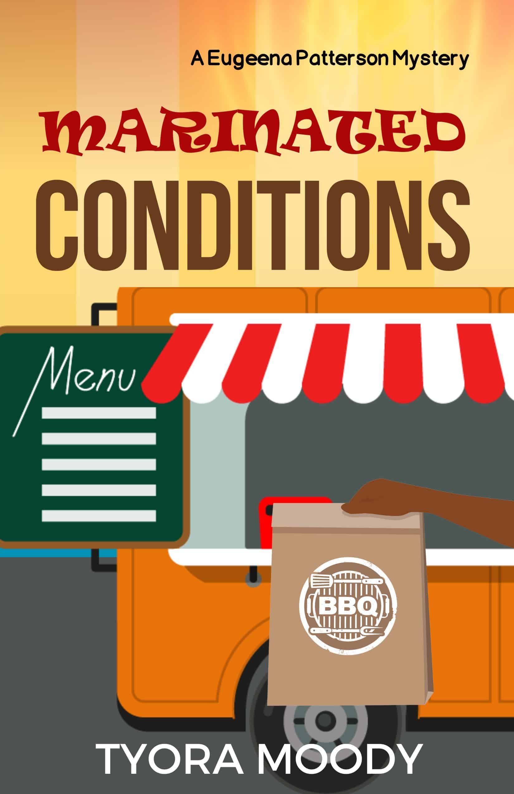 Marinated Conditions, Eugeena Patterson Mysteries, Book 7